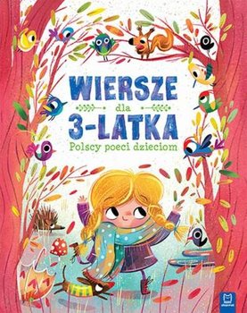 Polscy poeci dzieciom. Wiersze dla 3-latka okładka