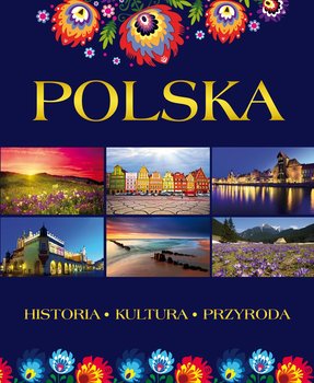 Polska. Historia, kultura, przyroda okładka