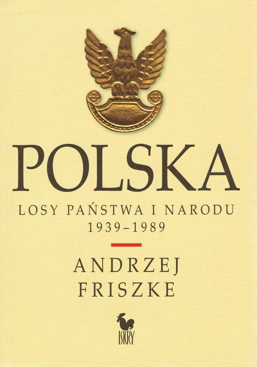Polska. Losy państwa i narodu 1939–1989 okładka