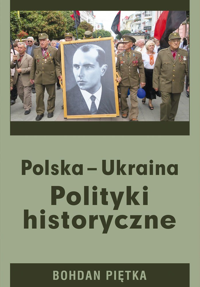 Polska - Ukraina. Polityki historyczne okładka