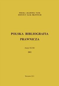 Polska bibliografia prawnicza. Zeszyt XLVIII okładka