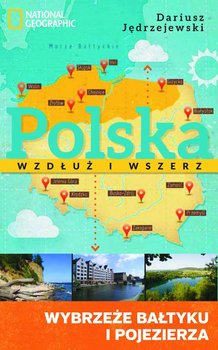Polska wzdłuż i wszerz 1. Wybrzeże Bałtyku i pojezierza okładka