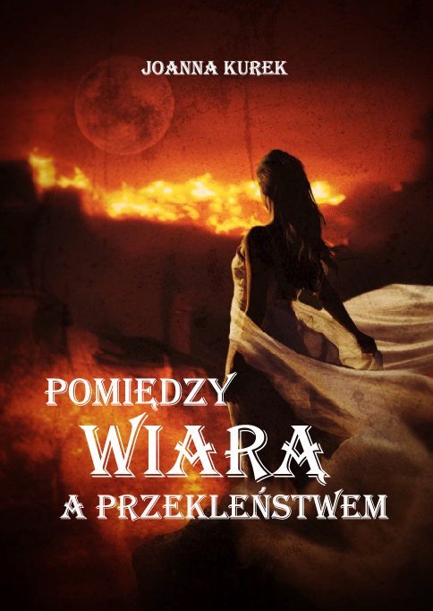 Pomiędzy wiarą a przekleństwem okładka