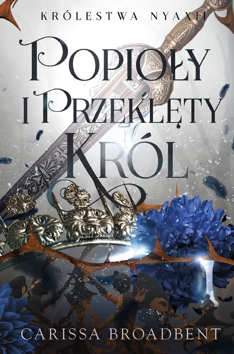 Popioły i przeklęty król. Królestwa Nyaxii. Tom 2 - ebook epub okładka