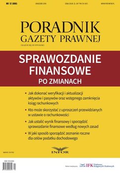 Poradnik Gazety Prawnej 12/2016. Sprawozdanie finansowe po zmianach okładka