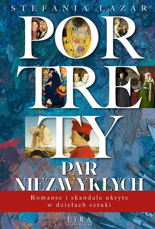 Portrety par niezwykłych. Romanse i skandale ukryte w dziełach sztuki okładka