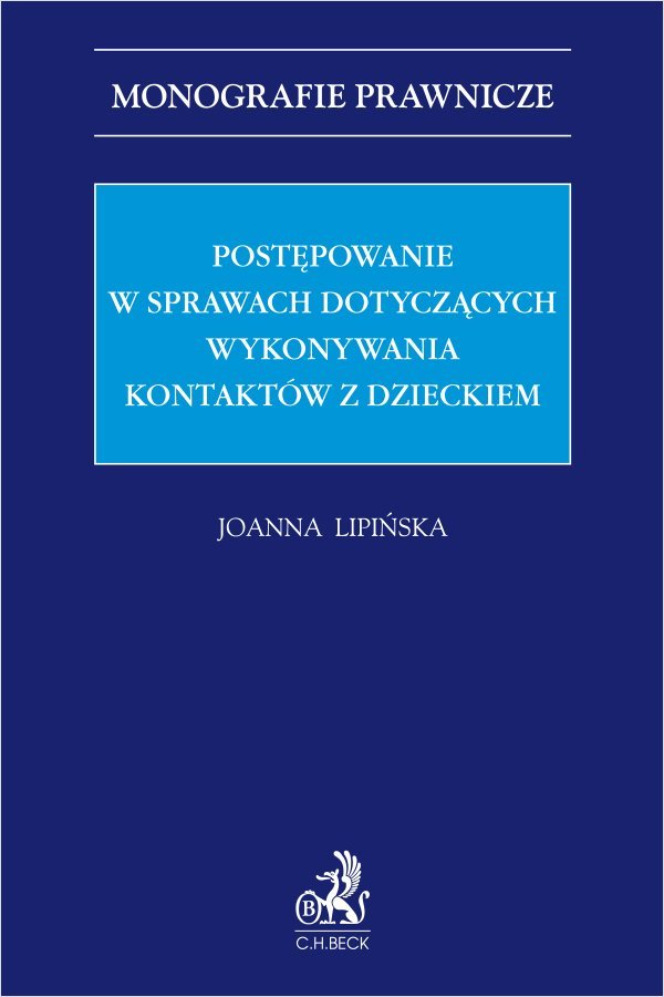 Postępowanie w sprawach dotyczących wykonywania kontaktów z dzieckiem okładka