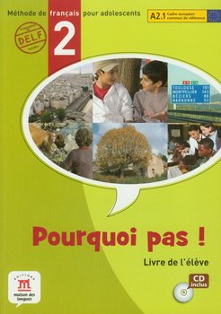 Pourquoi pas! 2 - Livre de l'eleve. Gimnazjum + CD okładka
