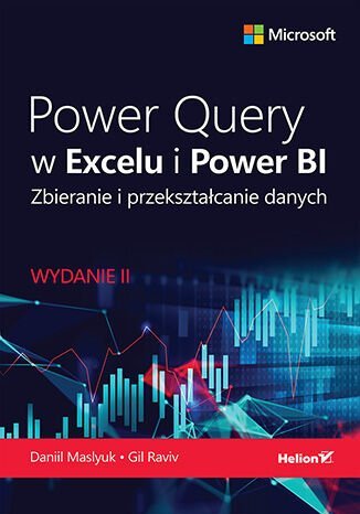 Power Query w Excelu i Power BI. Zbieranie i przekształcanie danych okładka