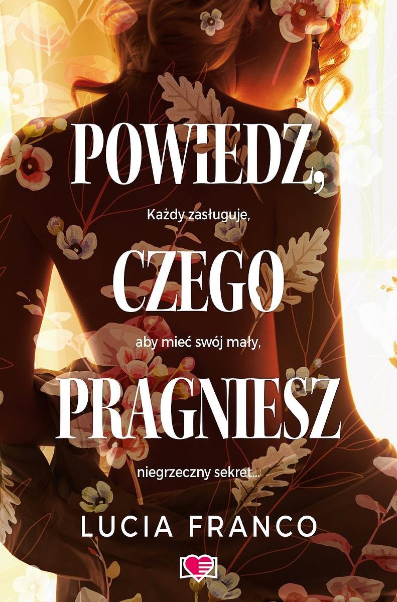 Powiedz, czego pragniesz okładka