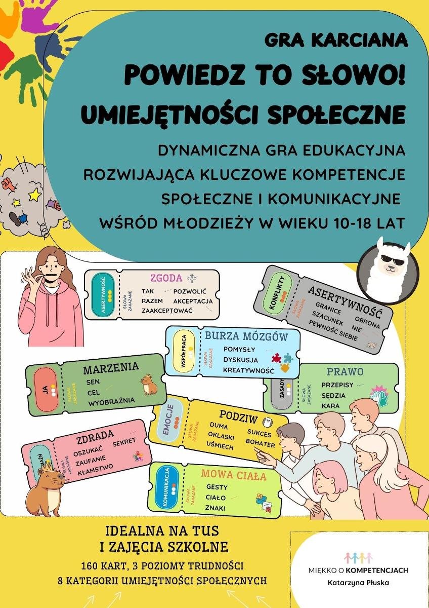 Powiedz to słowo! Umiejętności społeczne. Gra edukacyjna dla młodzieży okładka