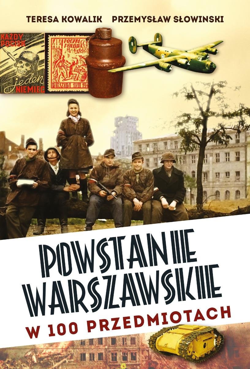 Powstanie Warszawskie w 100 przedmiotach okładka