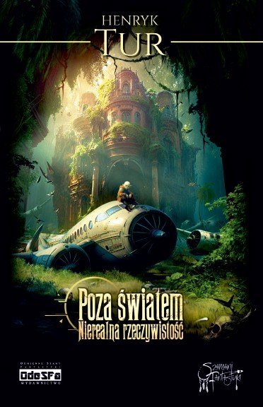 Poza światem. Nierealna rzeczywistość - ebook EPUB okładka