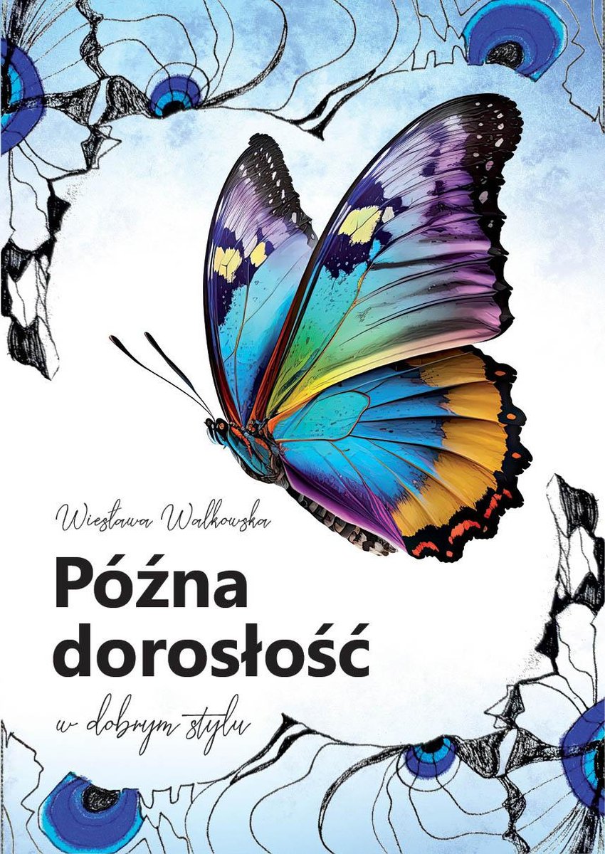 Późna dorosłość w dobrym stylu cover