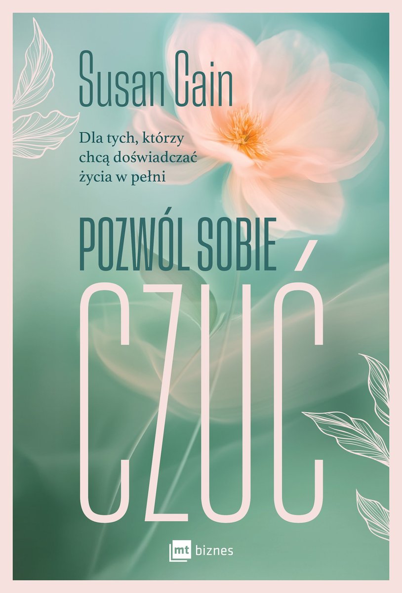 Pozwól sobie czuć. Dla tych, którzy chcą doświadczać życia w pełni - ebook MOBI okładka