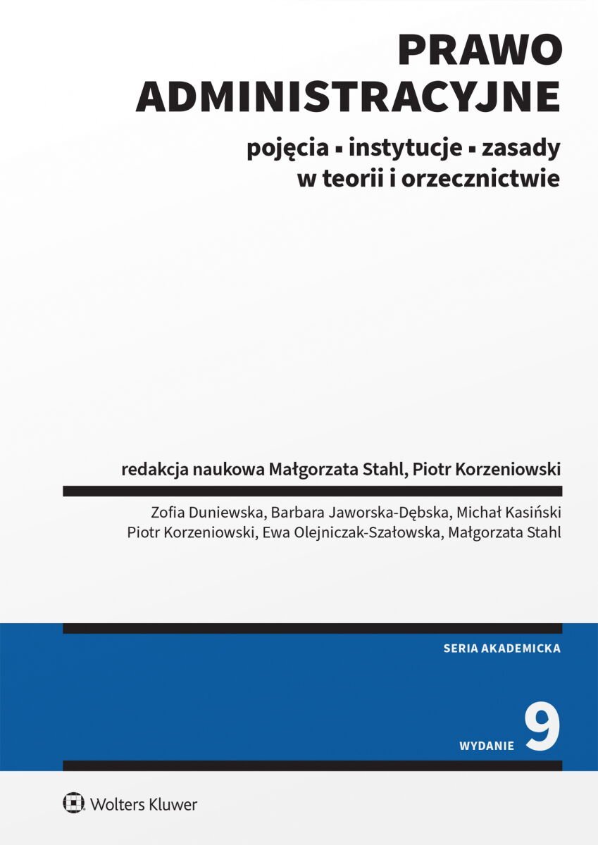 Prawo administracyjne. Pojęcia, instytucje, zasady w teorii i orzecznictwie okładka