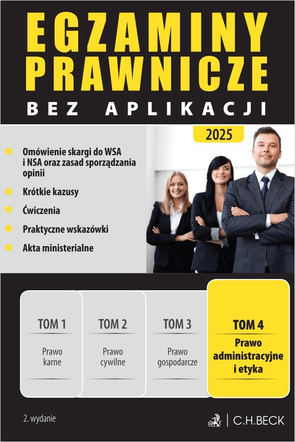 Prawo administracyjne i etyka. Egzaminy Prawnicze bez aplikacji 2025. Tom 4 okładka