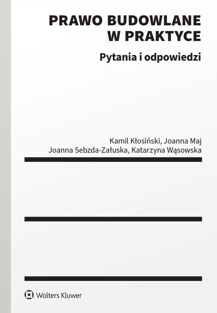 Prawo budowlane w praktyce. Pytania i odpowiedzi okładka