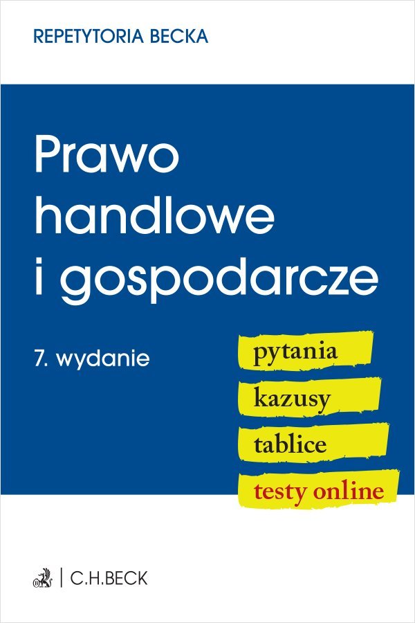 Prawo handlowe i gospodarcze. Pytania. Kazusy. Tablice. Testy online okładka