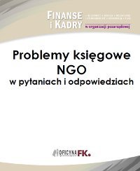 Problemy księgowe NGO w pytaniach i odpowiedziach okładka