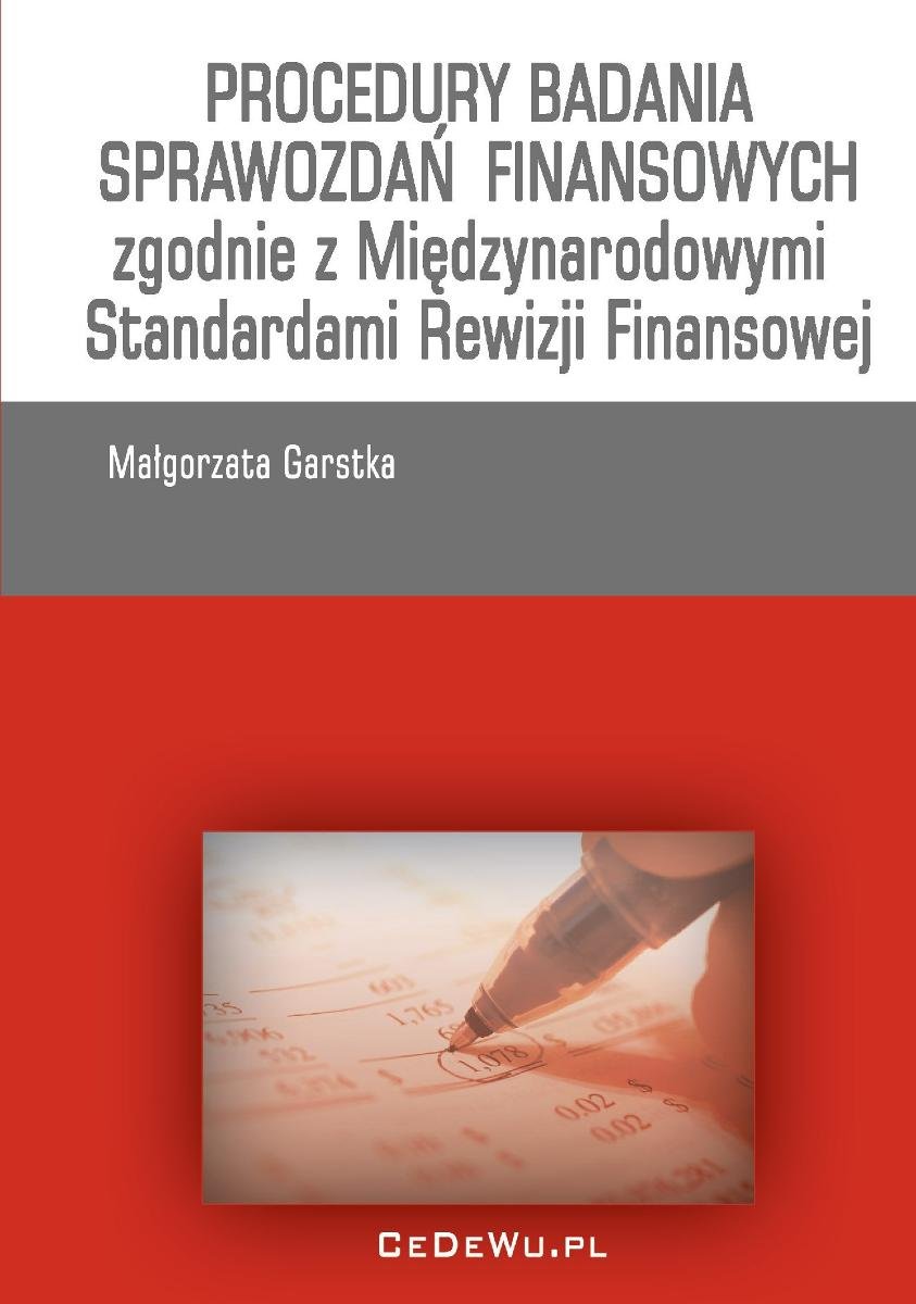 Procedury badania sprawozdań finansowych zgodnie z Międzynarodowymi Standardami Rewizji Finansowej - ebook PDF okładka