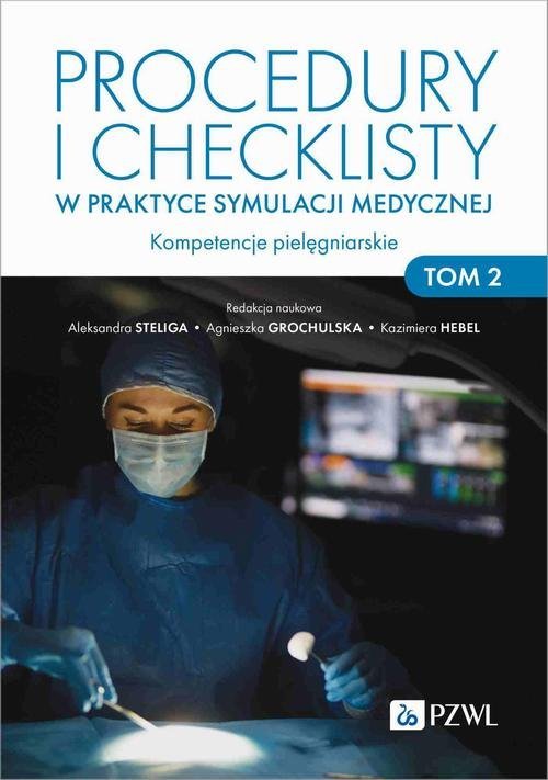 Procedury i checklisty w praktyce symulacji medycznej okładka