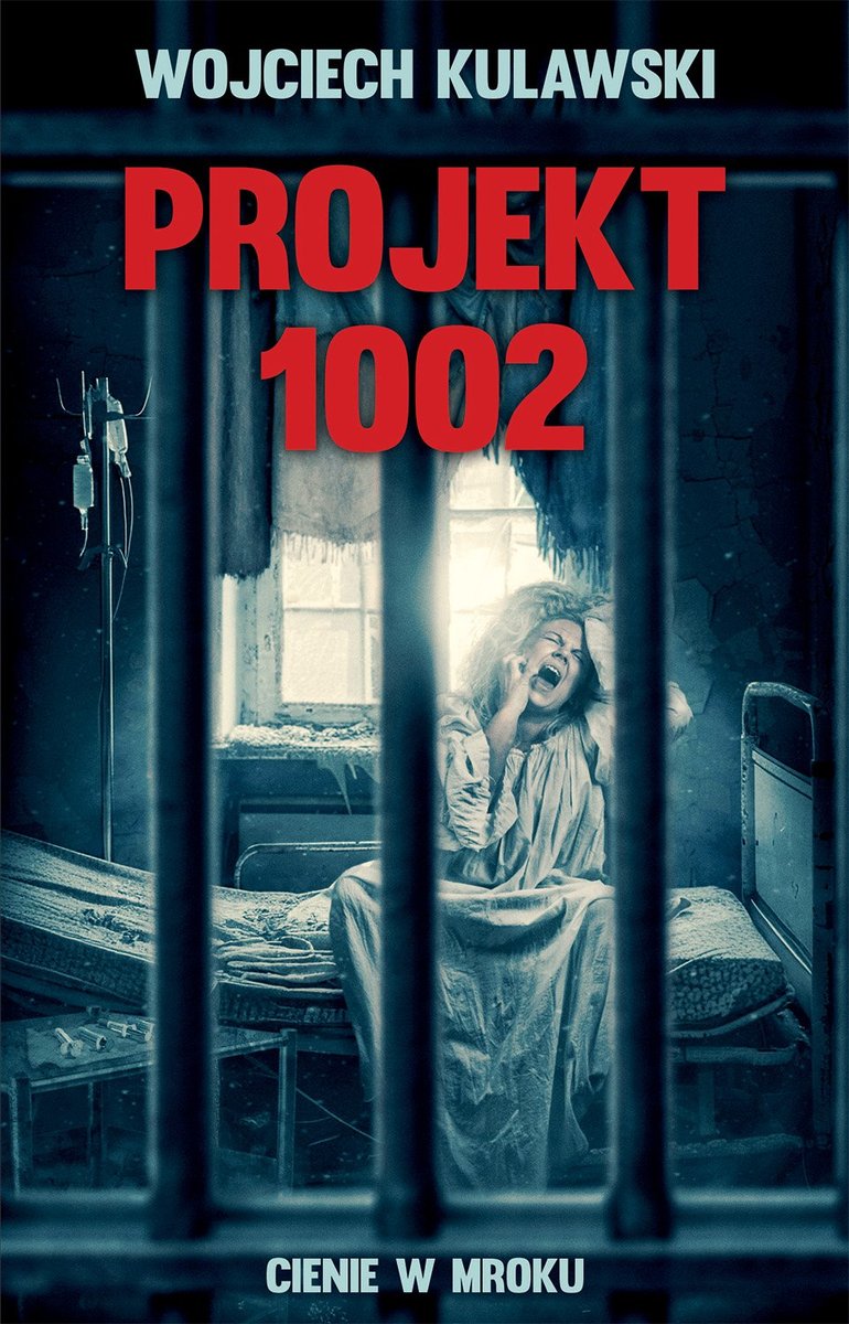 Projekt 1002. Cienie w mroku okładka