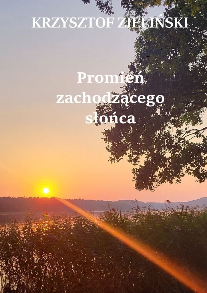 Promień zachodzącego słońca okładka