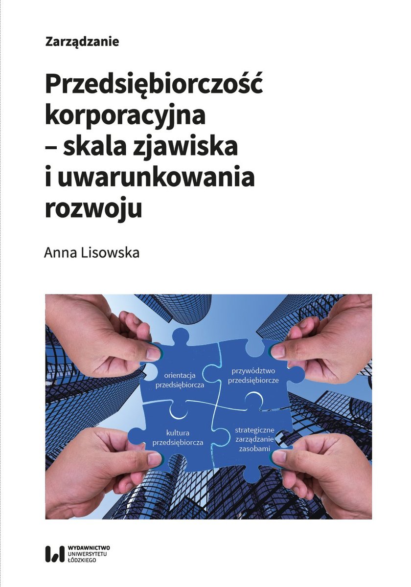 Przedsiębiorczość korporacyjna – skala zjawiska i uwarunkowania rozwoju okładka