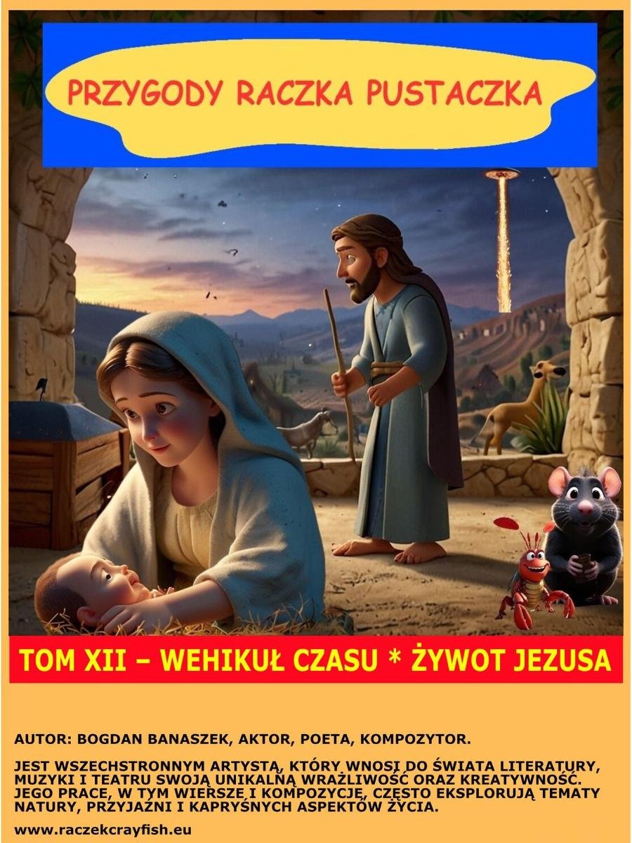 Przygody raczka pustaczka. Wehikuł czasu. Żywot Jezusa. Tom 12 okładka