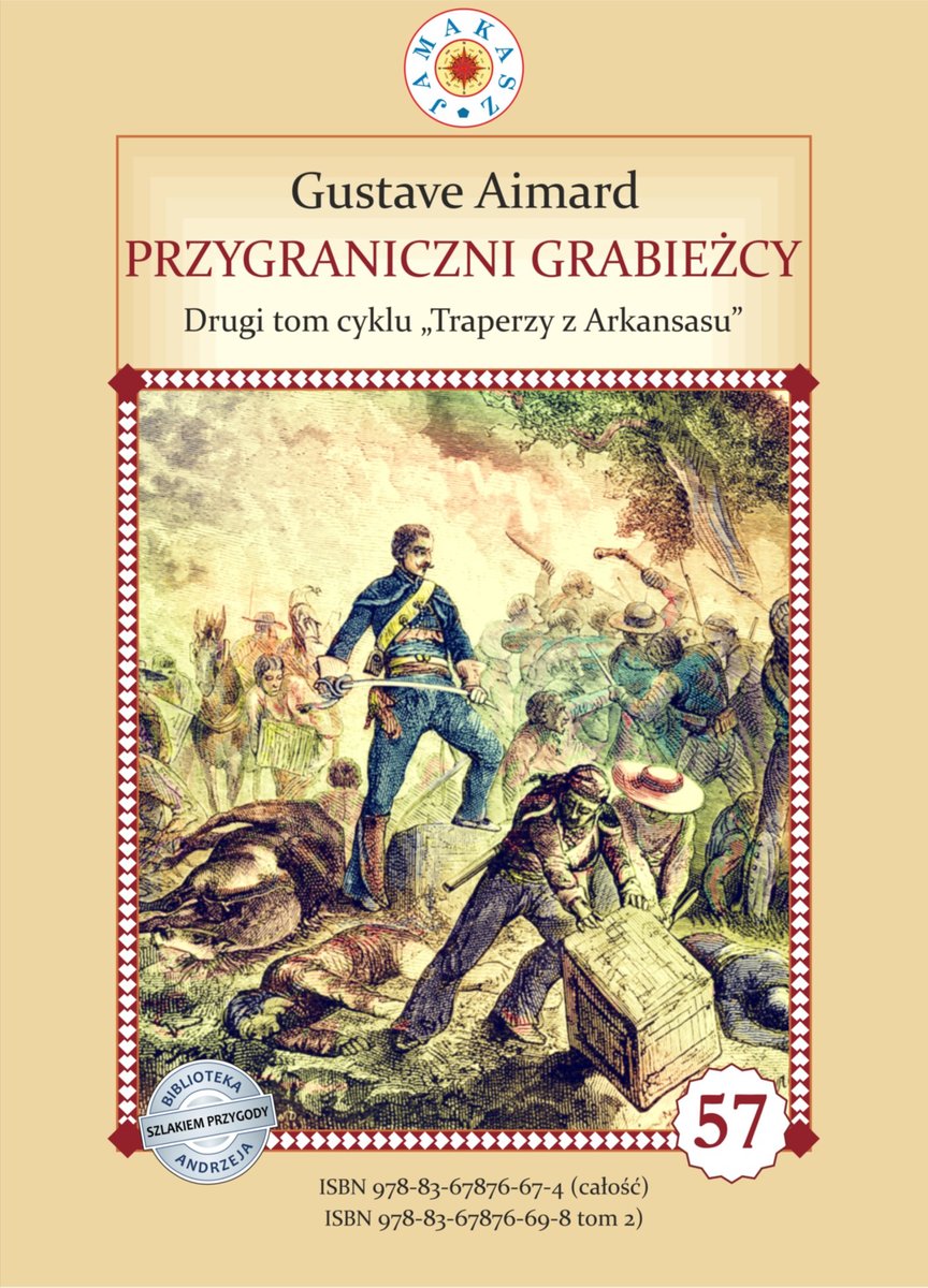 Przygraniczni Grabieżcy. Tom 2. Traperzy z Arkansasu okładka