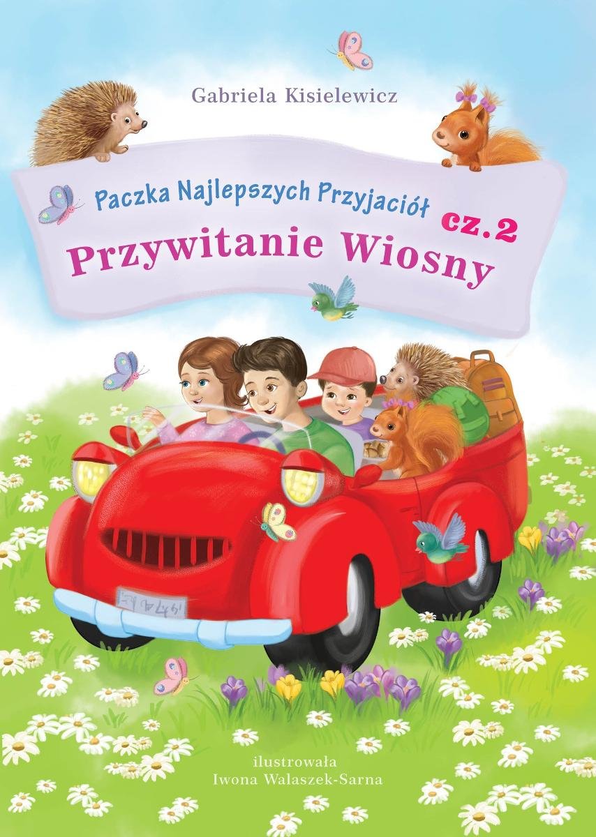 Przywitanie wiosny. Paczka najlepszych przyjaciół. Tom 2 okładka