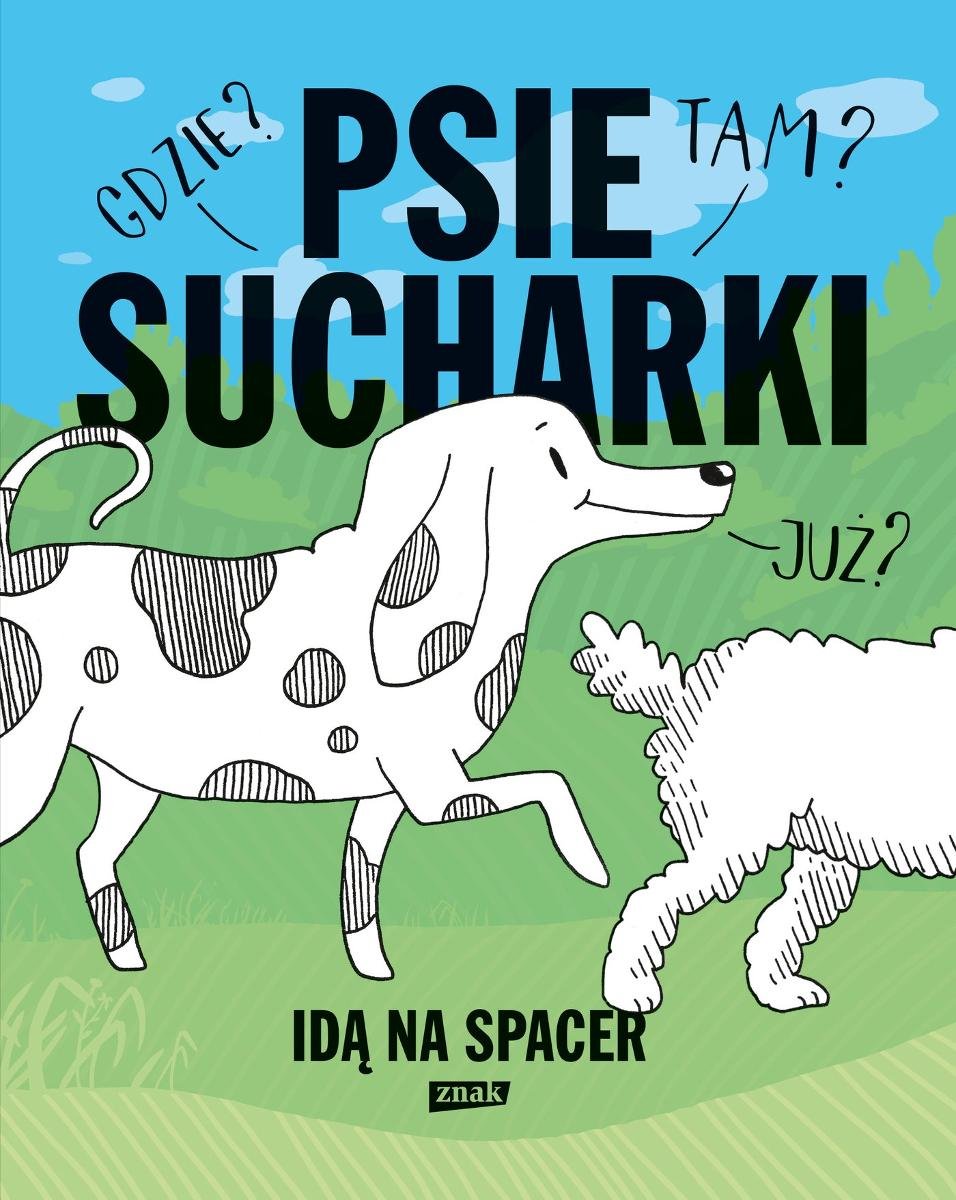 Psie sucharki idą na spacer - ebook EPUB okładka