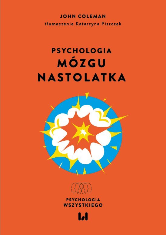 Psychologia mózgu nastolatka okładka