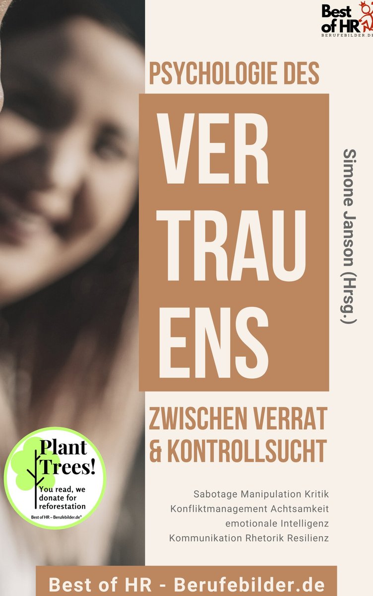 Psychologie des Vertrauens! Zwischen Verrat & Kontrollsucht - ebook epub okładka