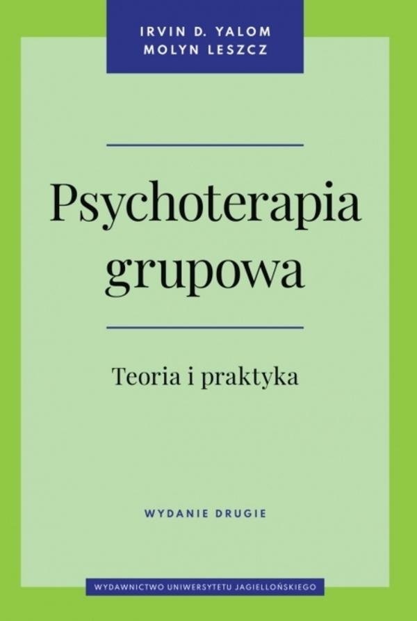 Psychoterapia grupowa. Teoria i praktyka okładka