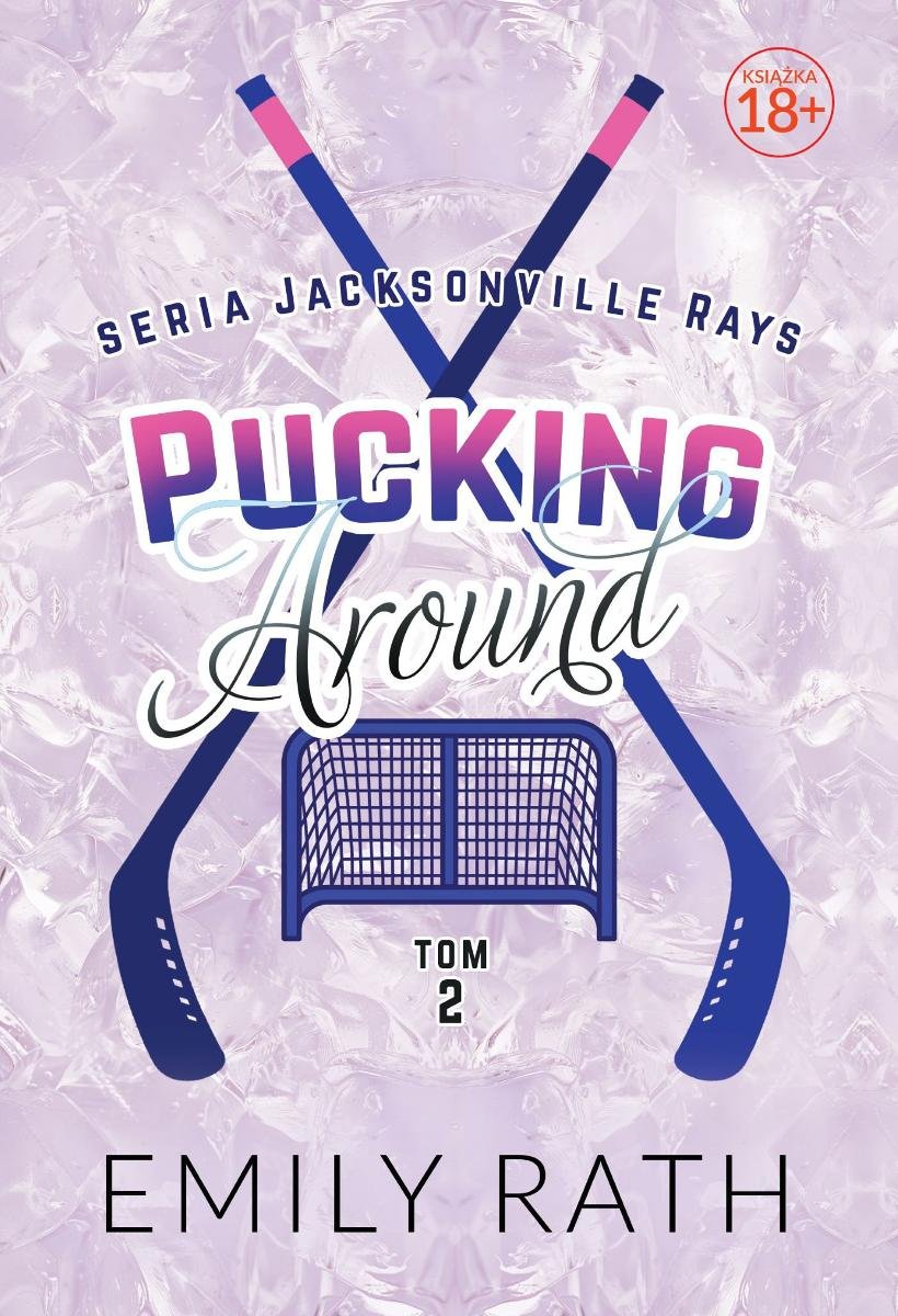 Pucking Around. Jacksonville Rays. Tom 2 - ebook epub okładka