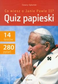 Quiz papieski. Co wiesz o Janie Pawle II? okładka