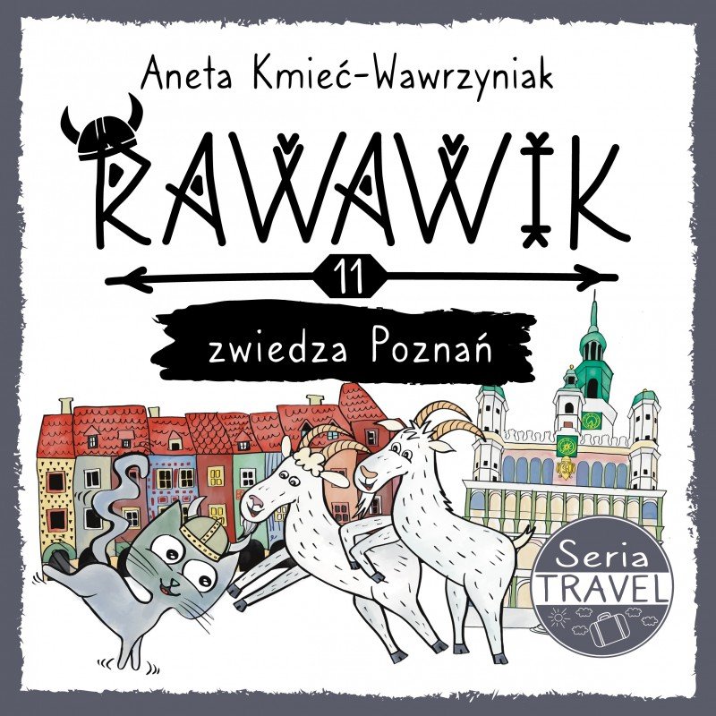 Rawawik. Zwiedza Poznań okładka