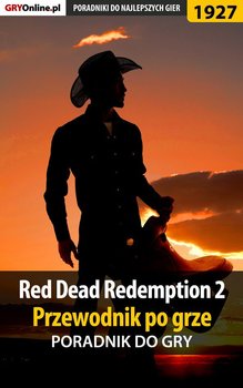 Red Dead Redemption 2. Przewodnik po grze. Poradnik do gry okładka