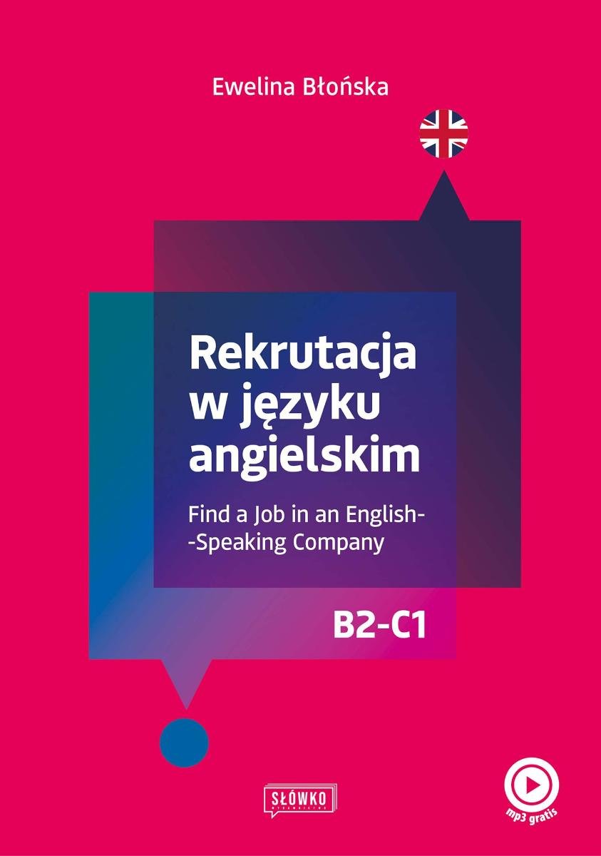Rekrutacja w języku angielskim. Find a Job in an English-Speaking Company okładka