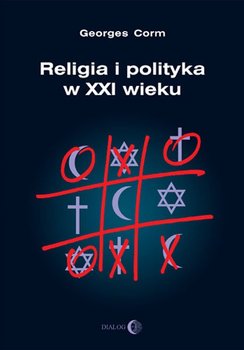 Religia i polityka w XXI wieku okładka