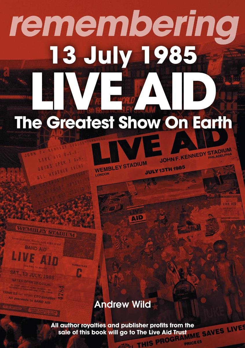 Remembering Live Aid 13 July 1985 okładka