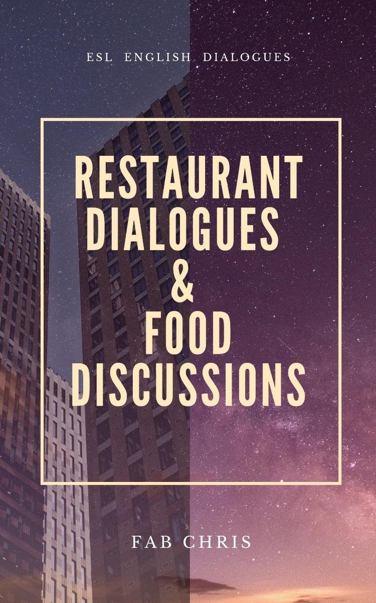 Restaurant Dialogues and Food Discussions okładka