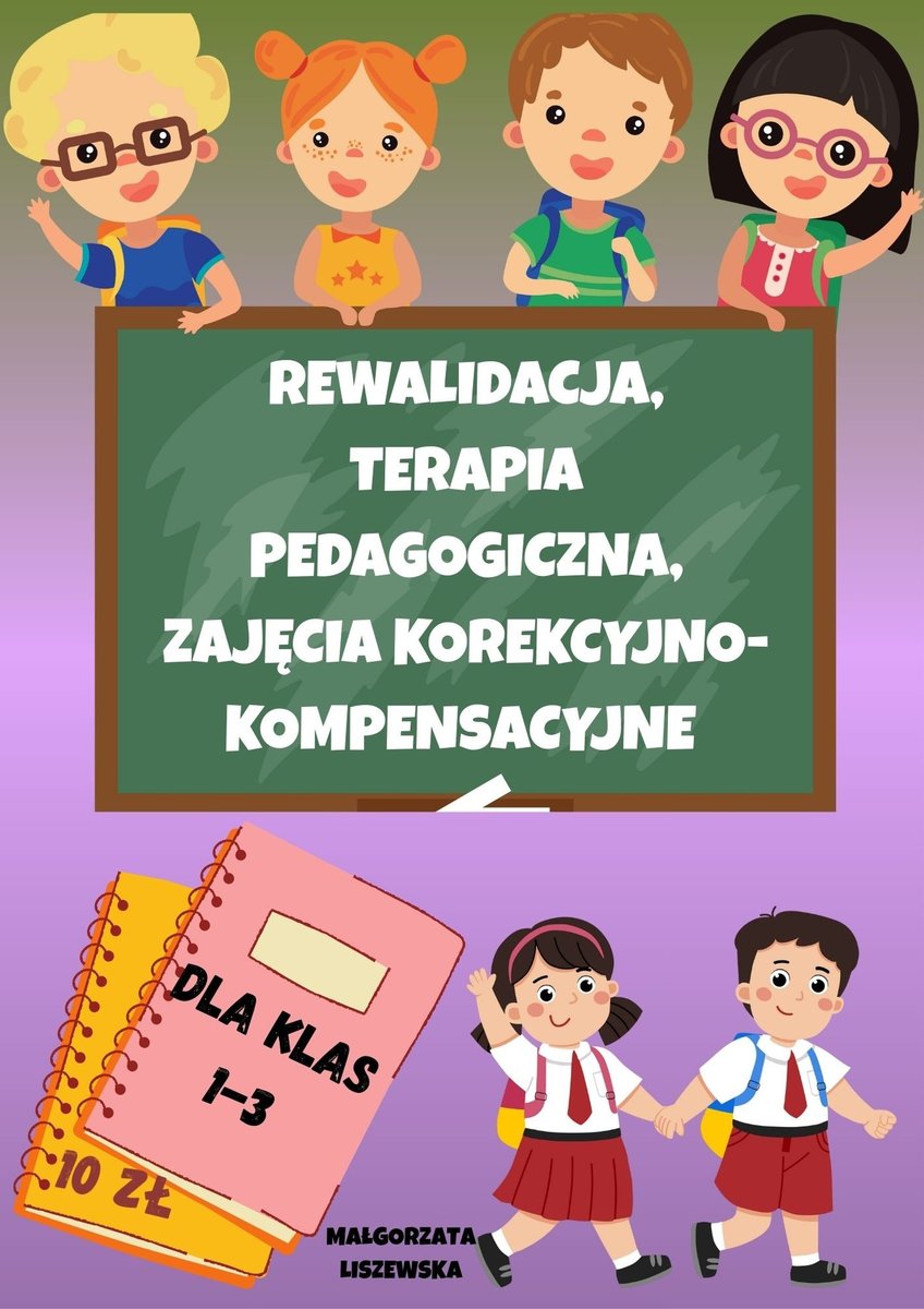 Rewalidacja, terapia pedagogiczna, zajęcia korekcyjno-kompensacyjne - ebook PDF okładka
