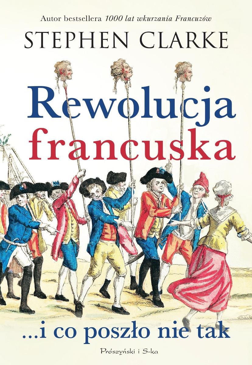 Rewolucja francuska...i co poszło nie tak - ebook EPUB okładka