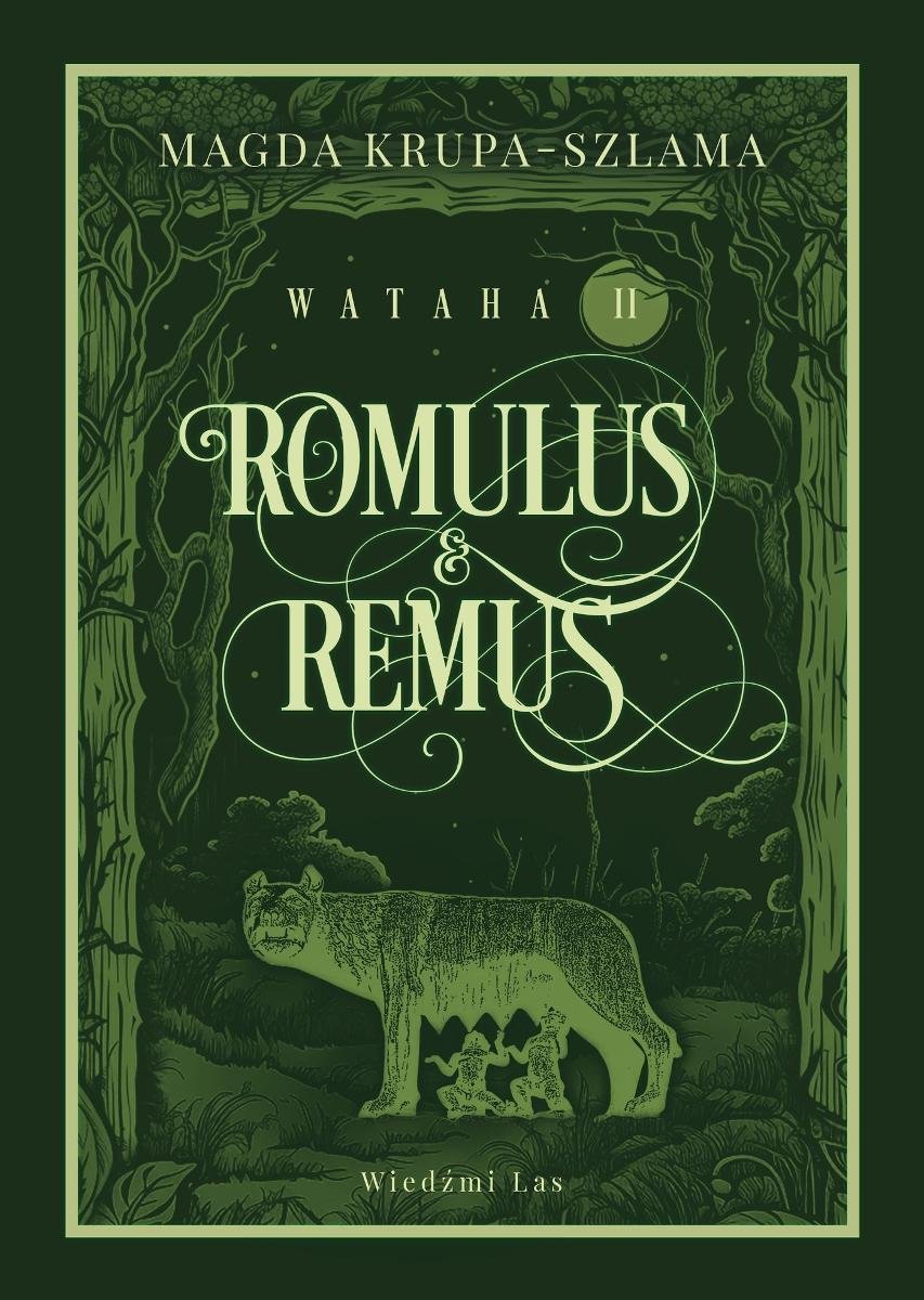 Romulus i Remus. Wataha. Tom 2 okładka