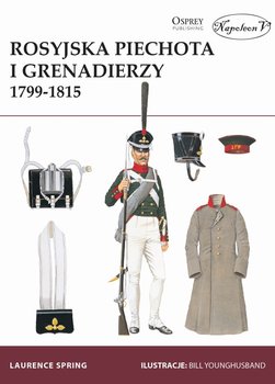 Rosyjska piechota i grenadierzy 1799-1815 okładka