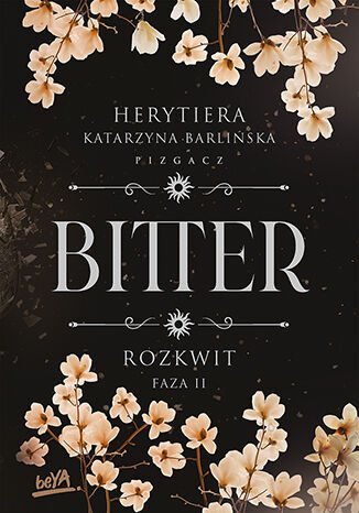 Rozkwit. Faza 2. Bitter. Tom 2.2 okładka