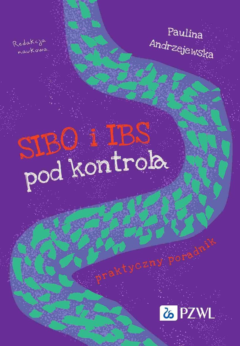 SIBO i IBS pod kontrolą. Praktyczny poradnik okładka